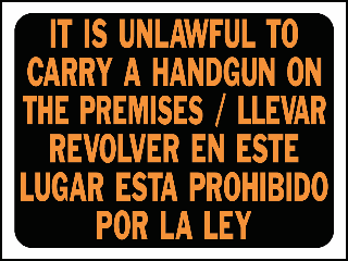 Sign: ...Unlawful To Carry Handgun...