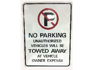 Sign 18 In x 24 In Aluminum: No Parking Tow Away