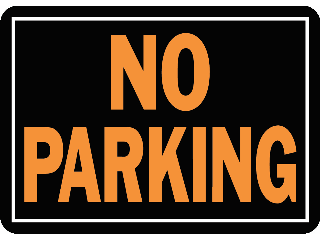 Sign 10 x 14 Aluminum: No Parking