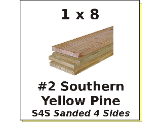 1 x 8 #2 Southern Yellow Pine S4S (Lengths)