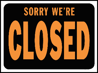 Sign 9 x 12 Plastic: Sorry We're Closed