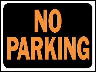 Sign 9 x 12 Plastic: No Parking