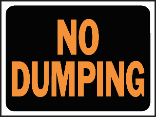 Sign 9 x 12 Plastic: No Dumping