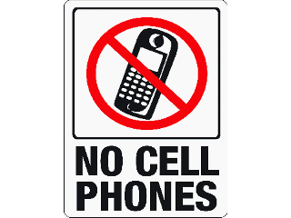 No Cell Phones Sign