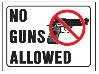 No Guns Allowed Sign