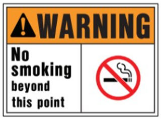 Sign OSHA Warning 10 x 14 Poly: No Smoking Beyond This Point