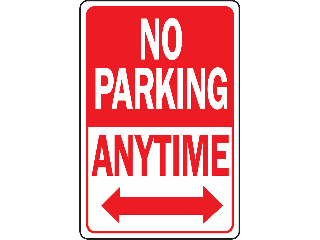 Sign 12 x 18 Aluminum: No Parking