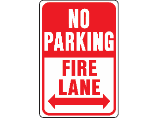 Sign 12 x 18 Aluminum: No Parking Fire Lane