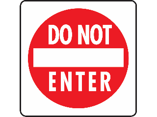 Sign 12 x 18 Aluminum: Do Not Enter