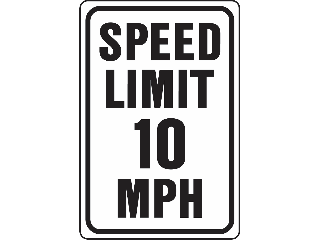 Sign 12 x 18 Aluminum: Speed Limit 10 MPH