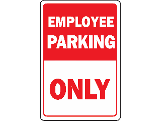 Sign 12 x 18 Aluminum: Employee Park Only