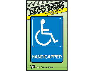 Sign 5 x 7 Plastic Deco: Handicapped