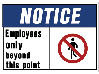 10 In x 14 In Visual Poly OSHA Notice Sign: Employees Only