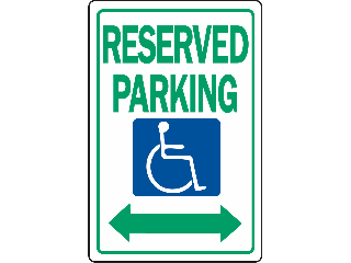 Sign 12 x 18 Aluminum: Reserved Handicapped