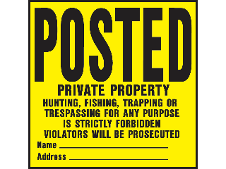 Sign 11 x 11 Yellow Plastic: Posted Private Prop