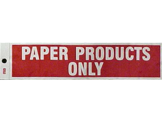 Sign  2 X 8 Vinyl Adhesive: Paper Only