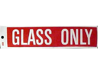 Sign  2 X 8 Vinyl Adhesive: Glass Only