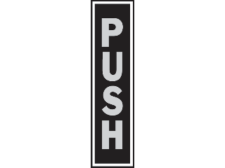 Sign 2 x 8 Aluminum Stick-On: Push