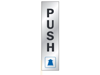 Sign 2 In. x  8 In. Vinyl Push Sign