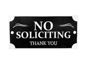 No Soliciting House Plaque