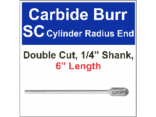 Cylinder Shape Radius End Carbide Burrs, 6 In (Sizes)