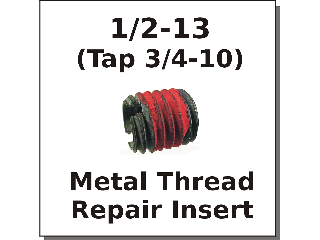 1/2-13 x 3/4-10 Metal Thread Repair Insert