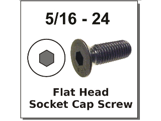 5/16-24 Flat Head Socket Cap Screw (Lengths)