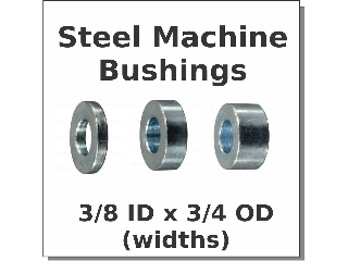 Machine Bushing 3/8 ID x 3/4 OD (Widths)