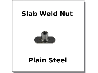 Slab Weld Nuts (Sizes)