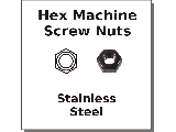 Hex Machine Screw Nuts Stainless Steel