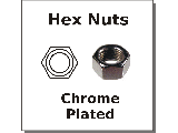 Hex Nuts Chrome Plated