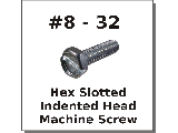 8-32 Slotted Hex Indented Head