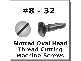 8-32 Oval Head Slot Thread Cutting Screws