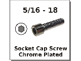 5/16-18 Socket Head Screws Chrome