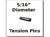 5/16 Diameter Tension Pins