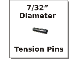 7/32 Diameter Tension Pins