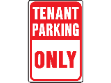 Sign 12 In x 18 In Aluminum: Tenant Parking Only