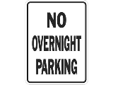 Sign 18 In x 24 In Aluminum: No Overnight Parking