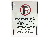 Sign 18 In x 24 In Aluminum: No Parking Tow Away