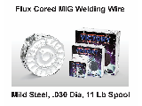 MIG Welding Wire Flux Cored .030, 11 Lb Spool