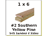 1 x 6 #2 Southern Yellow Pine S4S (Lengths)