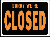 Sign 9 x 12 Plastic: Sorry We're Closed