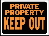 Sign 9 x 12 Plastic: Private Prop Keep Out