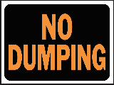 Sign 9 x 12 Plastic: No Dumping