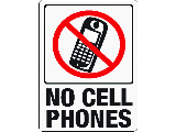 No Cell Phones Sign