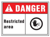 Sign OSHA Danger 10 x 14 Poly: Restricted Area