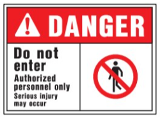 Sign OSHA Danger 10 x 14 Poly: Do Not Enter ...