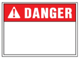 Sign OSHA Danger 10 x 14 Poly: Blank