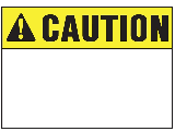 Sign Caution 10 x 14 Poly: Blank