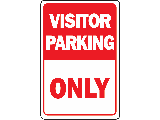 Sign 12 x 18 Aluminum: Visitor Parking